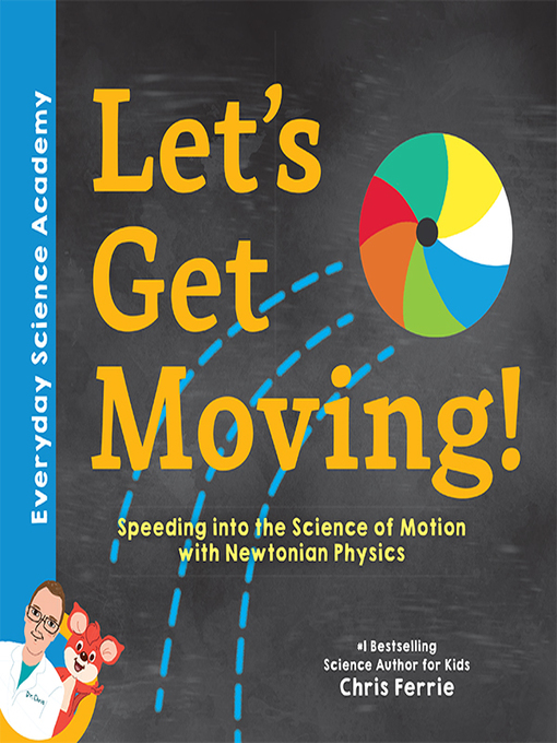 Title details for Let's Get Moving! by Chris Ferrie - Wait list